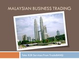 Malaysian Business Trading