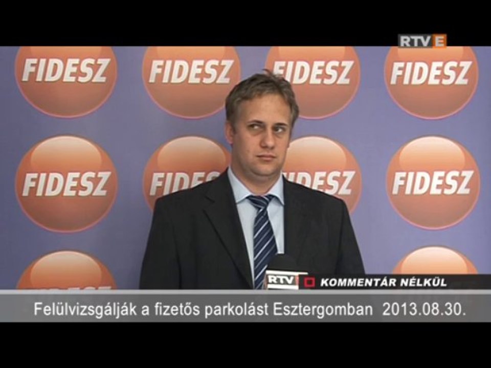 Kommentár Nélkül Felülvizsgálják a fizetős parkolást Esztergomban 2013.08.30.