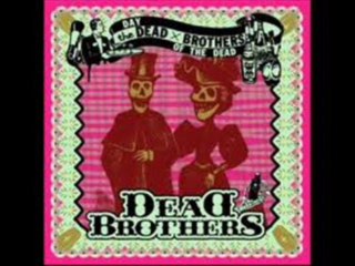THE DEAD BROTHERS– human fly  (  the cramps )