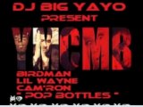 dj big yayo birdman lil wayne cam'ron pop bottles_HD