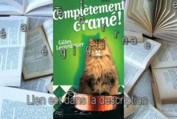 Télécharger gratuit Complètement cramé ! de Gilles Legardinier