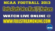 Watch Florida Atlantic Owls vs Miami (FL) Hurricanes Live Streaming Game Online
