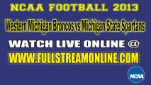 Watch Western Michigan Broncos vs Michigan State Spartans Live Streaming Game Online
