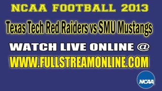 Watch Texas Tech vs SMU Game Live Stream NCAA Football