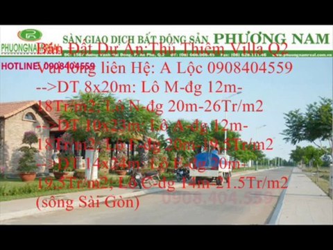 (Thủy 0908082369) Bán đất Thủ Thiêm Villa quận 2, DT 8x20m-Giá 18Tr/m2, 10x23m-Giá 18Tr/m2