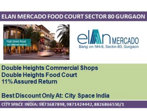 Elan Mercado[[[9873687898]]]Food court Sector 80 Gurgaon