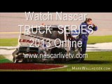 Nascar TRUCK  SERIES Chevrolet Silverado 250 Live Telecast