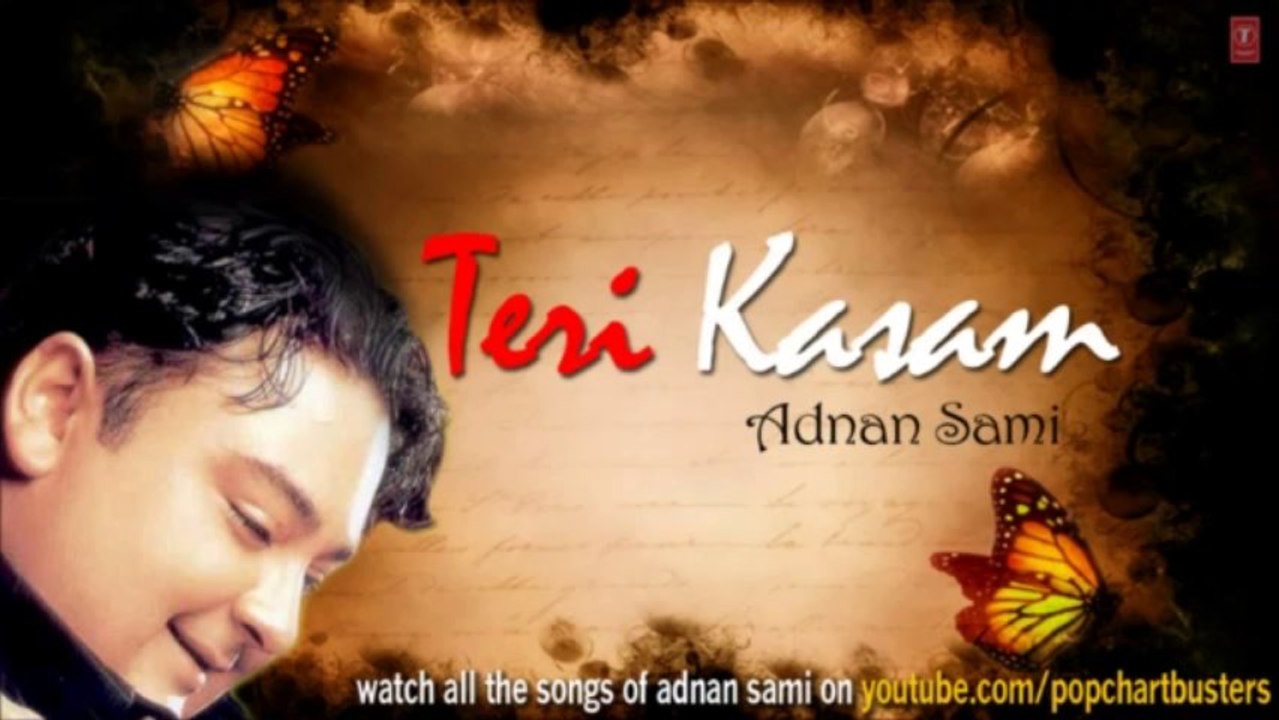 Pal Do Pal Pyar Ka Full Song _ Adnan Sami _Teri Kasam_ Album