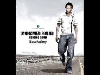 M.Fouad _محمد فؤاد - مش باقي على حاجه. 2010