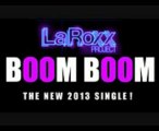 LaRoxx Project - Boom Boom - Dailymotion