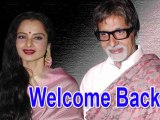 Amitabh and Rekha Reunite In Welcome Back