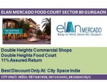 COMMERCIAL PROJECTS:^:^8826866551:^:^ELAN FOOD COURT MERCADO
