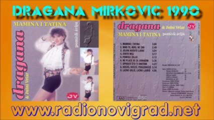 Dragana Mirkovic 1990 - Niko Te Niko Ne Zna (Audio) HD