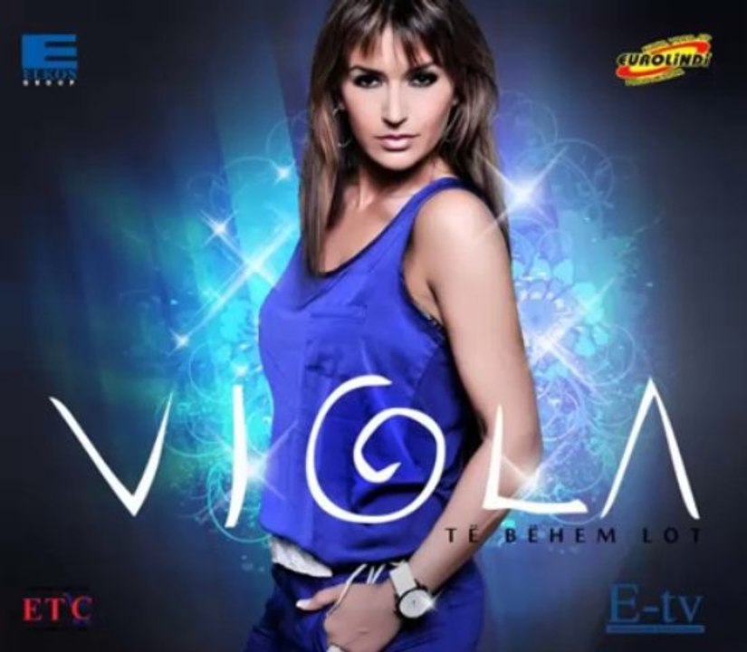 Viola - E ke dysh