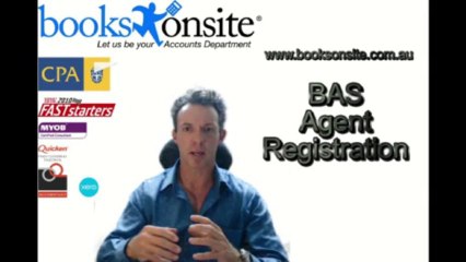 Bookkeeping Tips- BAS Agent Registration