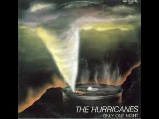 The Hurricanes - Only One Night (12'' Version)