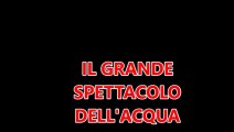 IL GRANDE SPETTACOLO DELL'ACQUA   MONTEVERDE (AV)