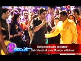 Shahrukh Khan, Hrithik Roshan, Arjun Rampal, Rohit Shetty & others at Dahi Handi Celebrations