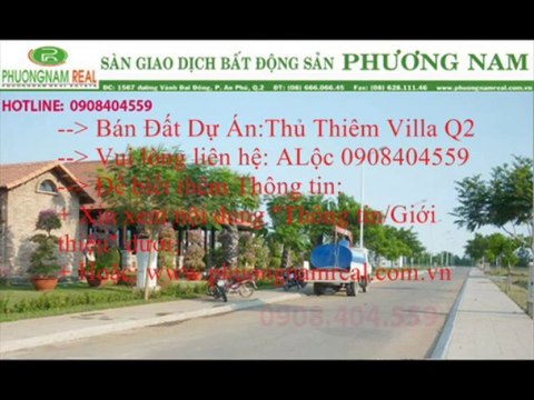 (Thủy 0908082369) Bán đất Thủ Thiêm Villa quận 2, DT 8x20m-Giá 18Tr/m2, 10x23m-Giá 18Tr/m2