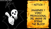 [Noticias] Imágenes y Video Promocional del anime de Strike the Blood