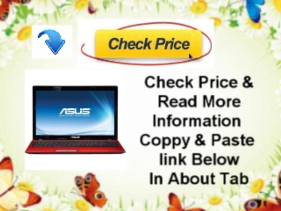 ASUS X53E 15.6" Pentium 320GB HDD Laptop Review