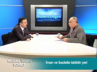 İman ve ibadette taklidin yeri - osman ünlü