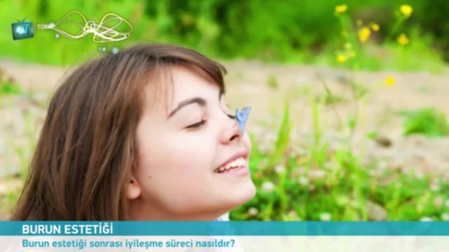 Burun estetiği sonrası iyileşme süreci nasıldır?