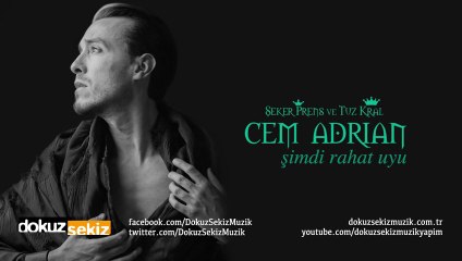 Cem Adrian - Şimdi Rahat Uyu (Lyric Video)