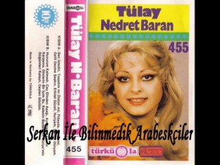 Tülay Nedret Baran - Sen İstedin