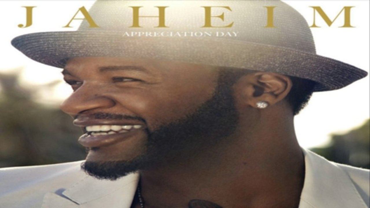 [ DOWNLOAD ALBUM ] Jaheim - Appreciation Day [ iTunesRip ]