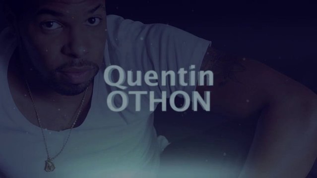 [Clip] Quentin Othon