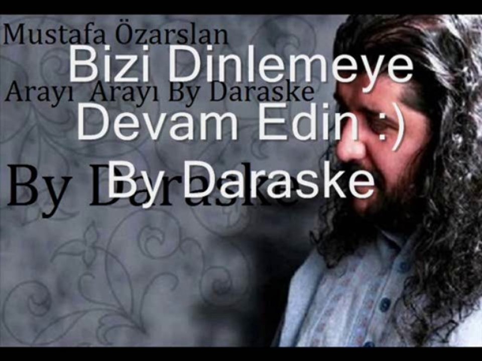 Mustafa Özarslan Arayı Arayı By Daraske