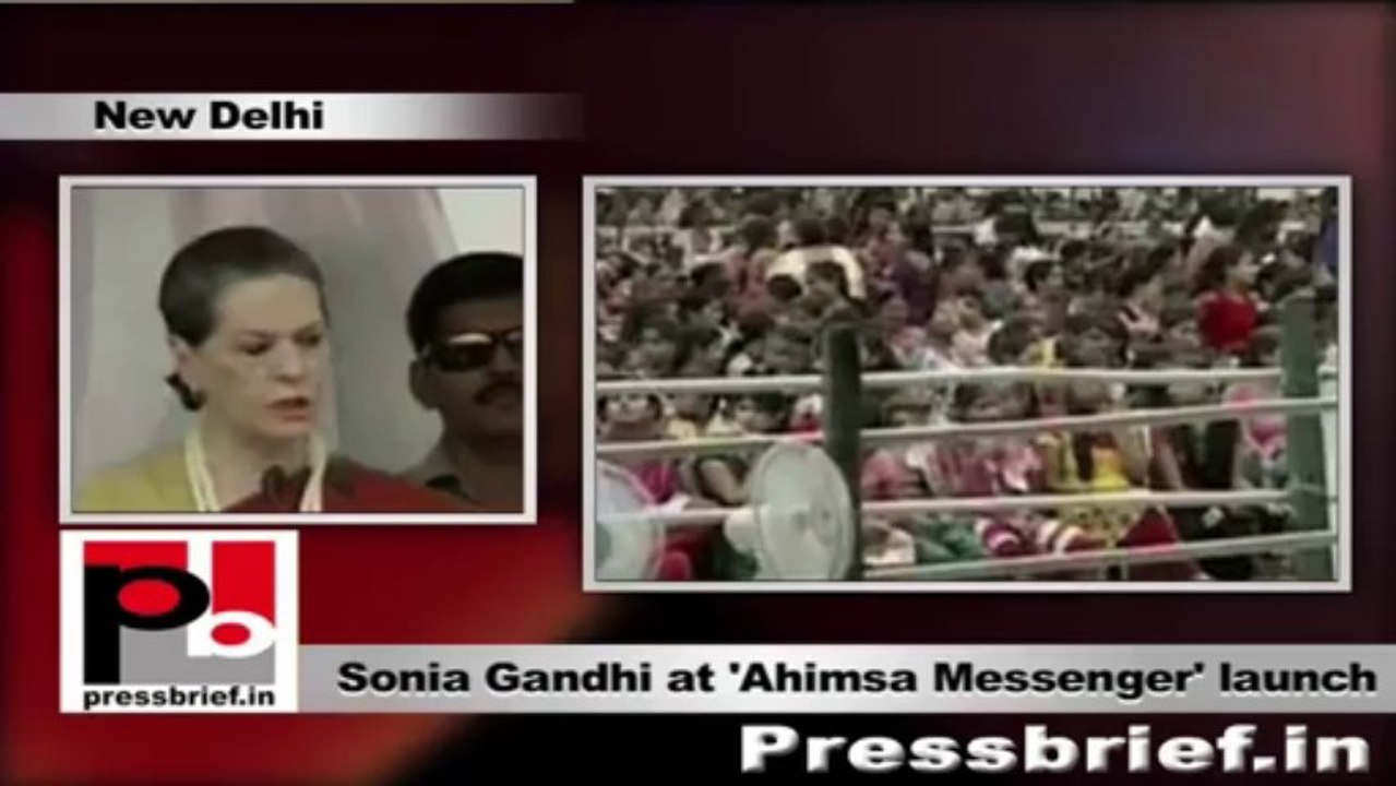 Sonia Gandhi at Ahimsa Messenger launch explains UPA policies for welfare of women