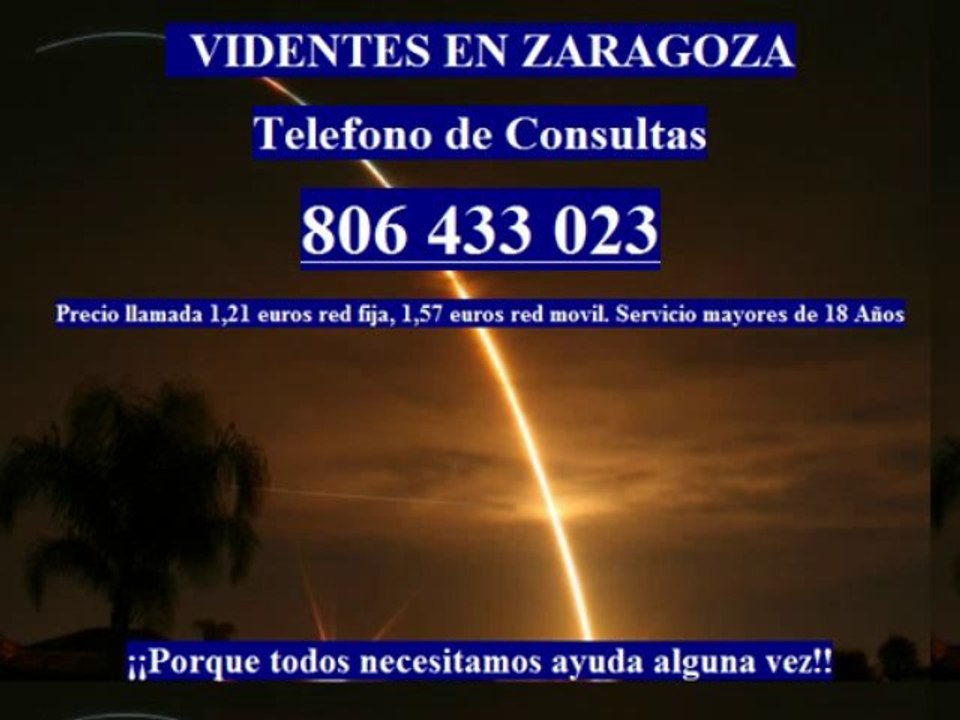 Videntes en Zaragoza.Videncia en Zaragoza