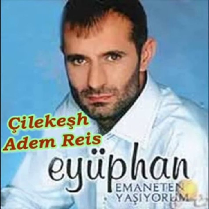 Eyüphan - Emaneten Yaşıyorum