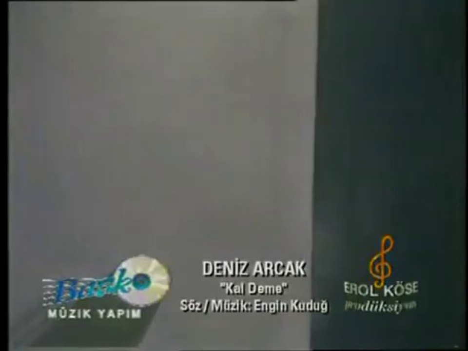 Deniz Arcak - Kal Deme