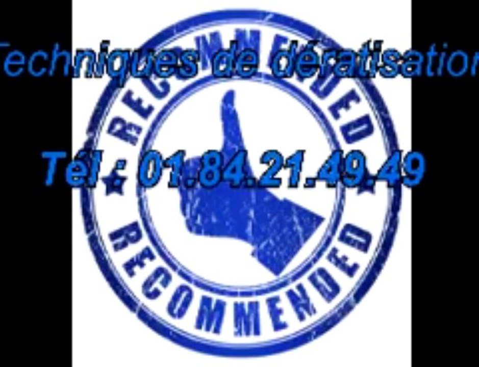 Techniques de deratisation Tél : 01.84.21.49.49