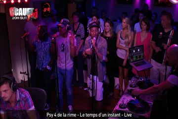 Psy 4 de la rime - Le temps d'un instant - Live