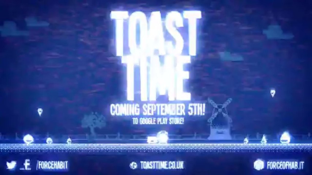 Toast Time Announcement Trailer by Force of Habit