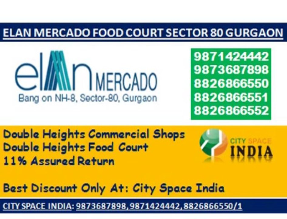 ELAN MERCADO++~++9871424442++~++DOUBLE HEIGHTS FOOD COURT