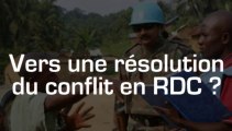 Vers une résolution du conflit en RDC ?