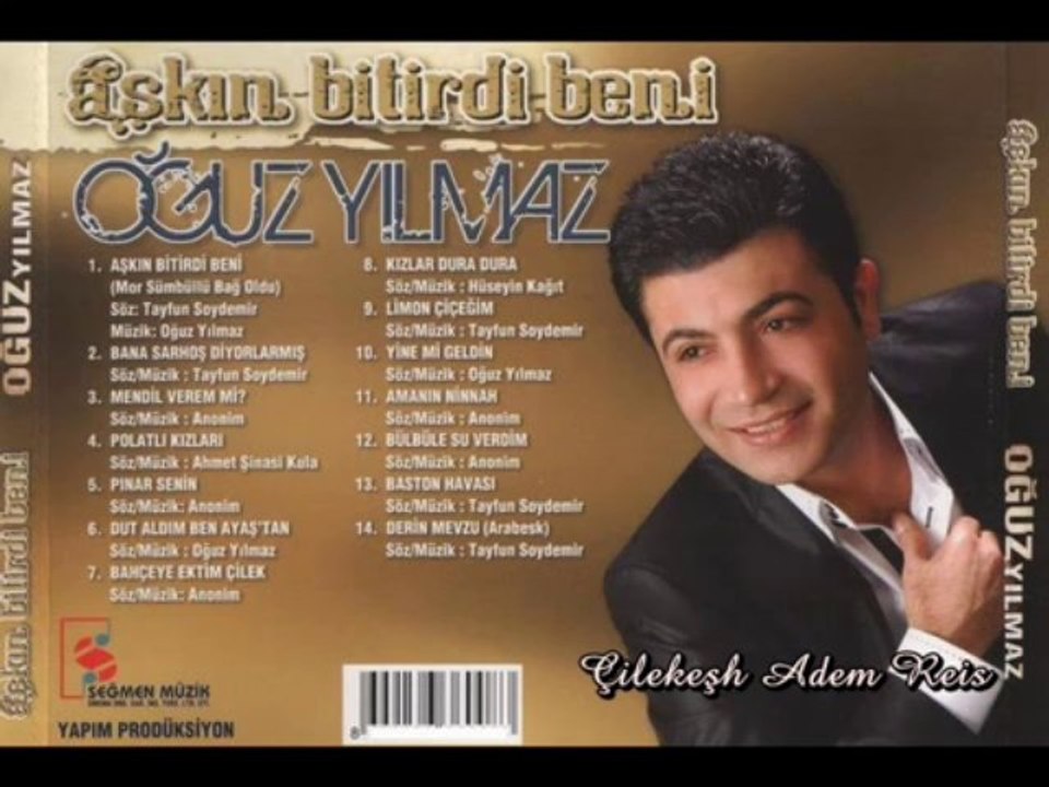 Oğuz Yılmaz - Bülbüle Su Verdim