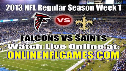 Watch Atlanta Falcons vs New Orleans Saints Live NFL Streaming Online