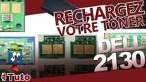 Comment bien recharger une cartouche laser Dell 2130