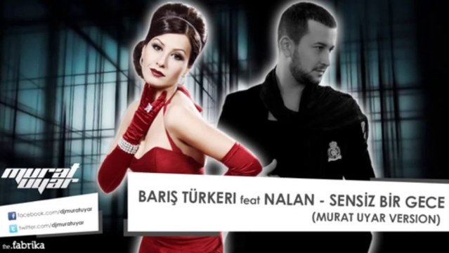 Barış Türkeri & Nalan - Sensiz Bir Gecedeyim ( MURAT UYAR VERSION ) Album version 2013 Yeni -