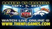 Watch Baltimore Ravens vs Denver Broncos Game Live Online Streaming
