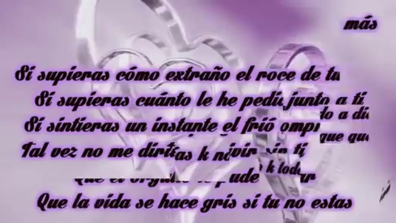 Si Supieras    Noel Schajris   Barbara Muñoz    Con letra