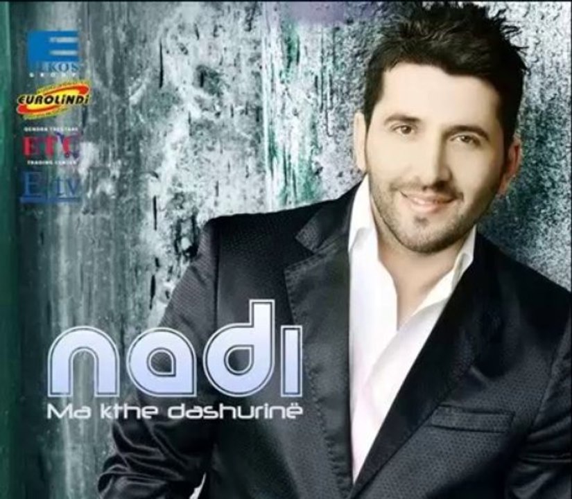 Nadi - Ma kthe dashurin
