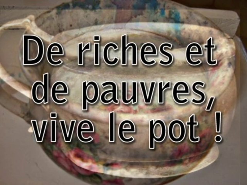 Vive le pot de chambre !