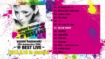 浜崎あゆみ 【アルバム全曲紹介】ayumi hamasaki 15th Anniversary TOUR ～A BEST LIVE～